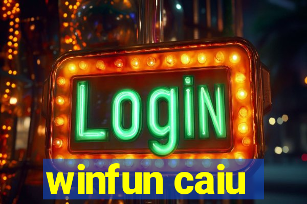 winfun caiu